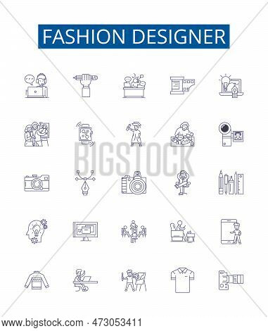 Fashion Designer Line Icons Signs Set. Design Collection Of Designer, Couturier, Clothes, Garment, O