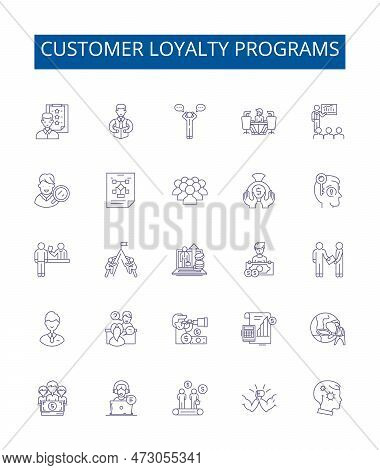 Customer Loyalty Programs Line Icons Signs Set. Design Collection Of Rewards, Loyalty, Incentives, B