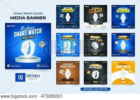 Exclusive Watch Sale Template Collection For Social Media Marketing. Smart Watch Promotion Social Me