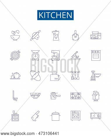 Kitchen Line Icons Signs Set. Design Collection Of Cooking, Cuisine, Cabinets, Dishes, Utensils, App