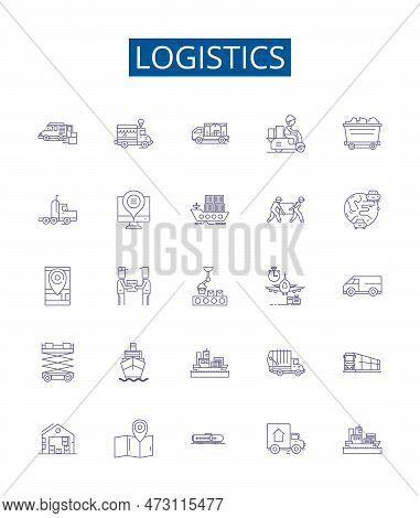 Logistics Line Icons Signs Set. Design Collection Of Distribution, Shipping, Delivery, Transportatio