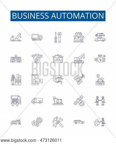 Business Automation Line Icons Signs Set. Design Collection Of Automation, Business, Processes, Soft