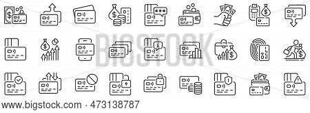 Non-cash Payment, Withdraw Funds And Wallet Cash Icons. Credit Card Line Icons. Money Transfer, Appr