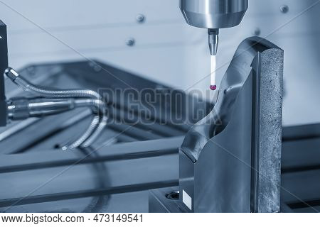 Close Up Scene The 3-axis Touching Probe  Measuring The Automotive Mold  Parts. The Quality Control 