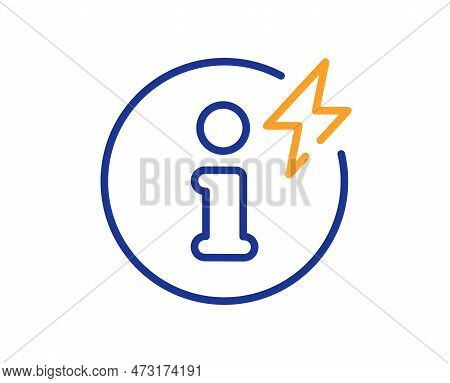 Power Info Line Icon. Electric Energy Information Sign. Charge Inform Symbol. Colorful Thin Line Out