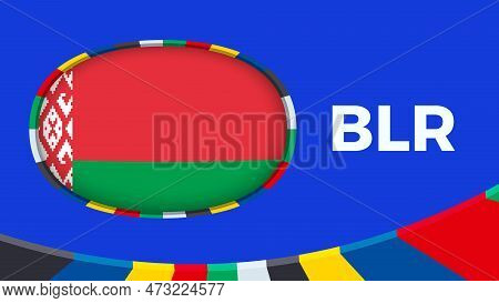 Belarus Flag Stylized For European Football Tournament Qualification. Flag On Vector Background.