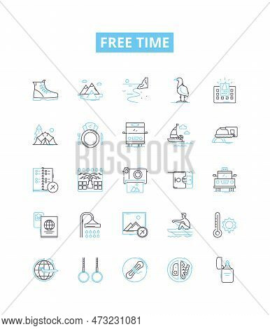 Free Time Vector Line Icons Set. Leisure, Relaxation, Spare, Recreation, Vacation, Holiday, Idleness