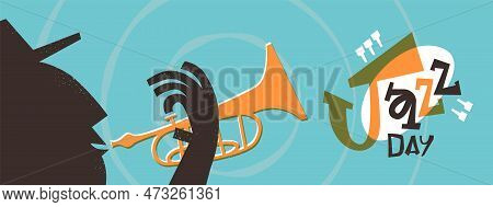 Jazz Day Banner Illustration Of Vintage Cartoon Man Playing Trumpet. Retro Mid Century Band Instrume