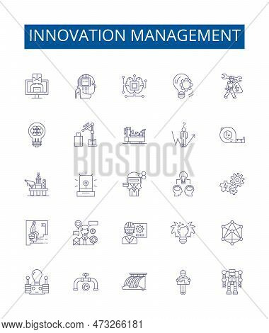 Innovation Management Line Icons Signs Set. Design Collection Of Innovate, Manage, Create, Visionary