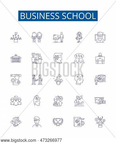 Business School Line Icons Signs Set. Design Collection Of Business, School, Mba, Finance, Marketing