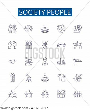 Society People Line Icons Signs Set. Design Collection Of Society, People, Culture, Community, Manki