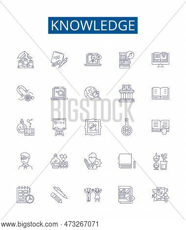 Knowledge Line Icons Signs Set. Design Collection Of Understand, Learn, Wisdom, Realize, Insight, Co