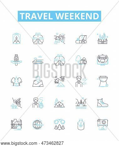Travel Weekend Vector Line Icons Set. Vacation, Trip, Weekender, Getaway, Holiday, Tour, Cruise Illu