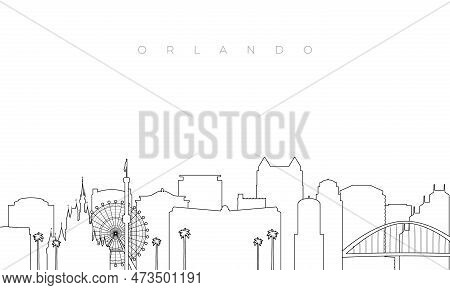 Outline Orlando Skyline. Trendy Template With Orlando Buildings And Landmarks In Line Style. Stock V