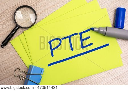 Pte - Pearson Tests Of English - Acronym Text Concept With Blue Marker On Yellow Card