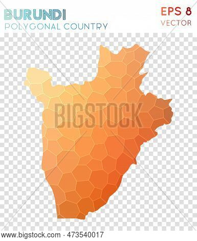 Burundi Polygonal, Mosaic Style Country Map. Awesome Low Poly Style, Modern Design For Infographics