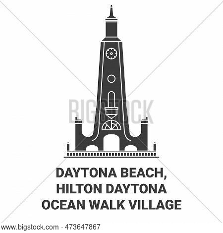 Usa, Daytona Beach, Hilton Daytona Beach Resort Ocean Walk Village Travel Landmark Vector Illustrati