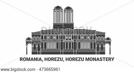 Romania, Horezu, Horezu Monastery Travel Landmark Vector Illustration