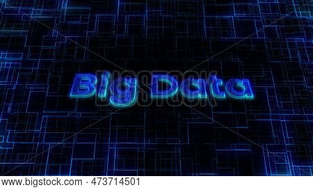 Big Data Text Concept On Si-fi Technology Circuit Line Particles Illustration Background.