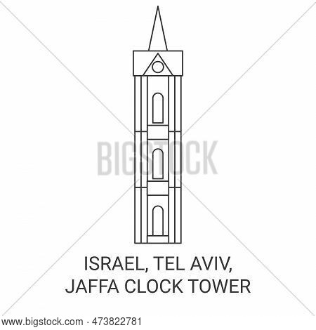 Israel, Tel Aviv, Jaffa Clock Tower Travel Landmark Vector Illustration