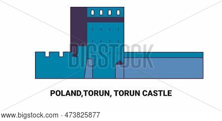 Poland, Torun, Torun Castle Travel Landmark Vector Illustration