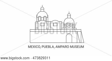 Mexico, Puebla, Amparo Museum, Travel Landmark Vector Illustration