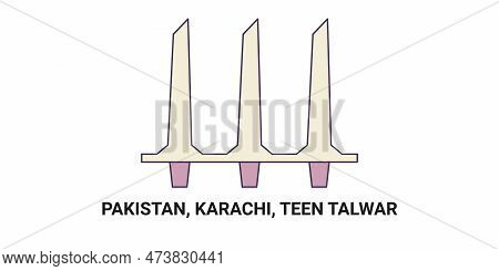 Pakistan, Karachi, Teen Talwar, Travel Landmark Vector Illustration