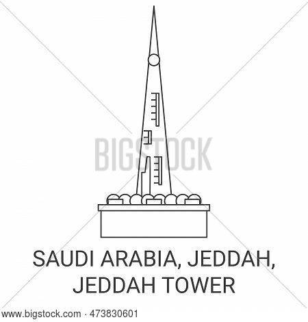 Saudi Arabia, Jeddah, Jeddah Tower Travel Landmark Vector Illustration