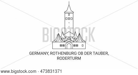 Germany, Rothenburg Ob Der Tauber, Roderturm Travel Landmark Vector Illustration