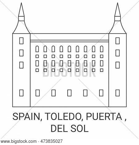 Spain, Toledo, Puerta Del Sol Travel Landmark Vector Illustration