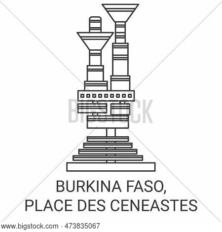 Burkina Faso, Place Des Ceneastes Travel Landmark Vector Illustration