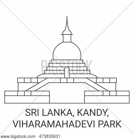 Sri Lanka, Kandy, Viharamahadevi Park Travel Landmark Vector Illustration