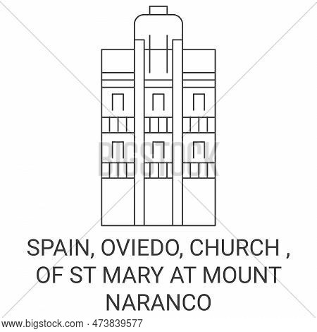 Spain, Oviedo, Church Of St Mary At Mount Naranco Travel Landmark Vector Illustration