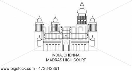 India, Chenna, Madras High Court Travel Landmark Vector Illustration