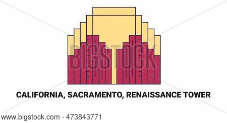 United States, California, Sacramento, Renaissance Tower, Travel Landmark Vector Illustration