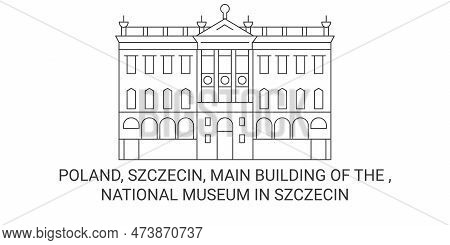 Poland, Szczecin, Main Building Of The , National Museum In Szczecin Travel Landmark Vector Illustra