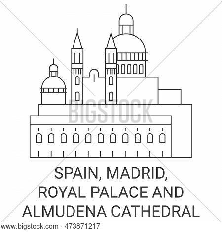 Spain, Madrid, Royal Palace And Almudena Cathedral Travel Landmark Vector Illustration