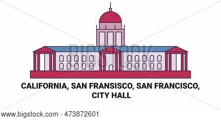 United States, California, San Fransisco, San Francisco, City Hall Travel Landmark Vector Illustrati