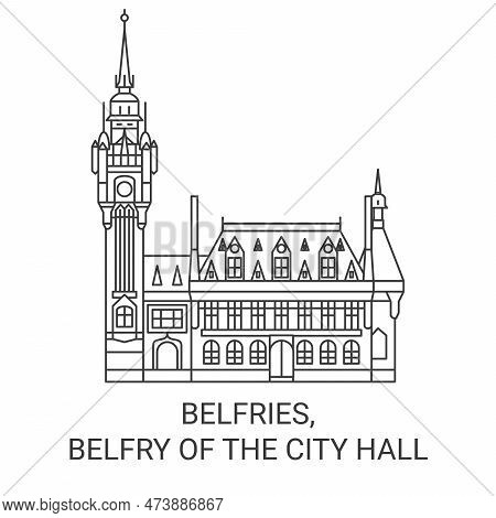 Belgium, Belfries, Belfry Of The City Hall Travel Landmark Vector Illustration