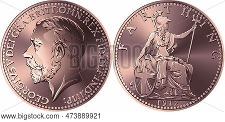 Vector Money Bronze Coin British Farthing , King George V On Obverse, Britannia On Reverse