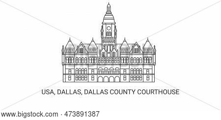 Usa, Dallas, Dallas County Courthouse, Travel Landmark Vector Illustration