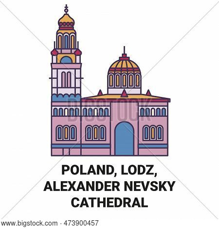 Poland, Lodz, Alexander Nevsky Cathedral Travel Landmark Vector Illustration