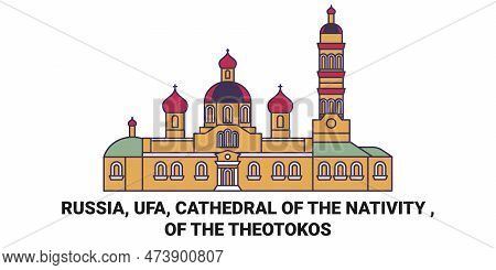 Russia, Ufa, Cathedral Of The Nativity , Of The Theotokos Travel Landmark Vector Illustration