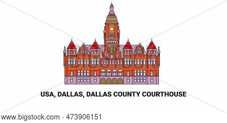 Usa, Dallas, Dallas County Courthouse, Travel Landmark Vector Illustration