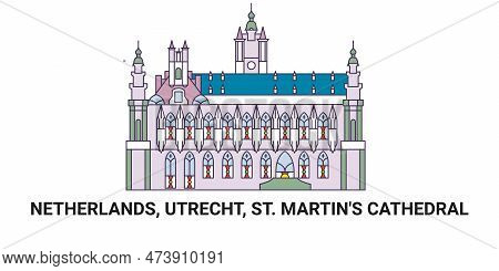 Netherlands, Utrecht, St. Martins Cathedral, Travel Landmark Vector Illustration