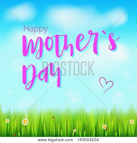 Happy mother day. Realistic greeting banner for your congratulations cards on spring backdrop with flowers, green grass, blue sky and clouds. Congratulation for beloved mother Ready for your design