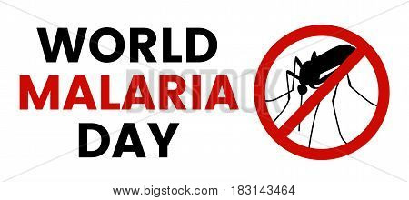 World Malaria Day illustration with stop, prohibit sign and mosquito