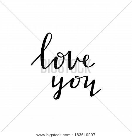 Love you - black ink handwritten lettering design isolated photo overlay . Perfect for valentine day wedding and romantic invitations greetings. Vector illustration.
