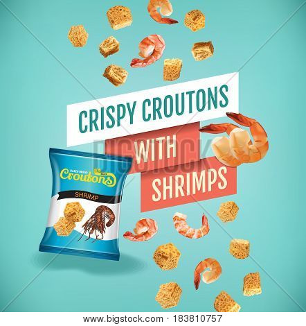 Crispy croutons ads. Vector realistic illustration of croutons with shrimps. Poster with product.