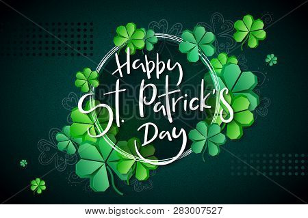 Vector Illustration Of Saint Patricks Day Greetings Banner Template With Hand Lettering Label - Happ